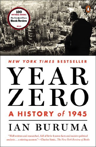 Cover for Ian Buruma · Year Zero: a History of 1945 (Paperback Book) (2014)