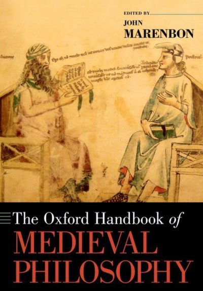 The Oxford Handbook of Medieval Philosophy - Oxford Handbooks -  - Books - Oxford University Press Inc - 9780190246976 - June 4, 2015