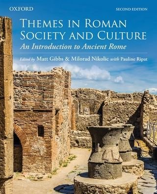 Cover for Themes in Roman Society and Culture: An Introduction to Ancient Rome (Taschenbuch) [2 Revised edition] (2021)