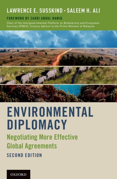 Cover for Susskind, Lawrence E. (Ford Professor of Urban and Environmental Planning, Ford Professor of Urban and Environmental Planning, MIT) · Environmental Diplomacy: Negotiating More Effective Global Agreements (Hardcover Book) [2 Revised edition] (2014)