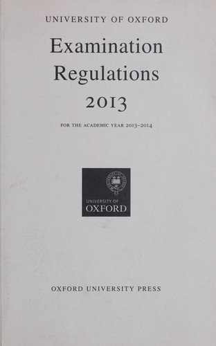 Cover for Oxford · University of Oxford Examination Regulations 2013 (Book) (2014)