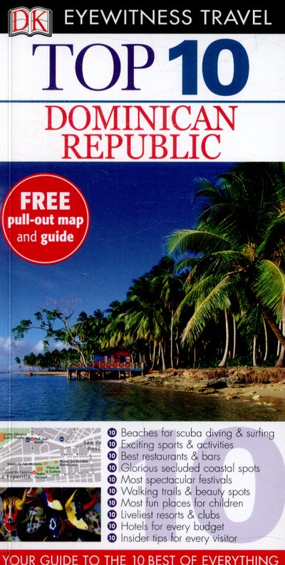 Cover for DK Eyewitness · Top 10 Dominican Republic - Pocket Travel Guide (Paperback Bog) (2015)
