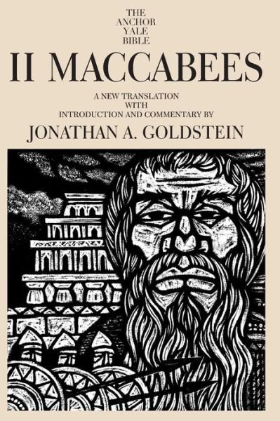 Cover for Jonathan Goldstein · II Maccabees - The Anchor Yale Bible Commentaries (Taschenbuch) (1995)