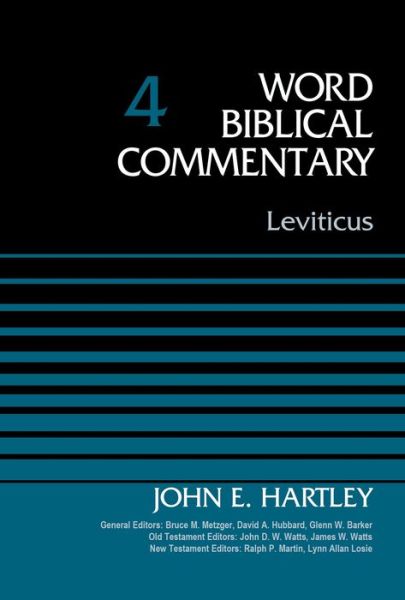 Cover for Dr. John Hartley · Leviticus, Volume 4 - Word Biblical Commentary (Hardcover Book) (2015)