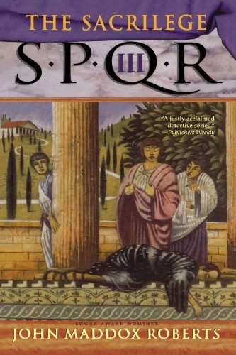 Cover for John Maddox Roberts · Spqr III: The Sacrilege: A Mystery - SPQR (Pocketbok) [1st edition] (1999)