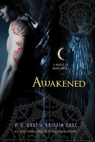 Cover for P. C. Cast · Awakened: A House of Night Novel - House of Night Novels (Paperback Book) [Reprint edition] (2012)