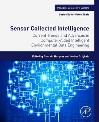 Cover for Goncalo Marques-Joshua O. Ighalo · Current Trends and Advances in Computer-Aided Intelligent Environmental Data Engineering - Intelligent Data-Centric Systems (Pocketbok) (2022)