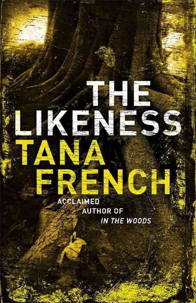 Cover for Tana French · The Likeness (Paperback Book) (2008)