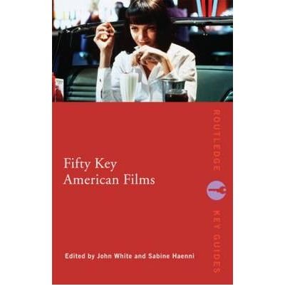 Cover for Fifty Key American Films - Routledge Key Guides (Paperback Bog) (2009)
