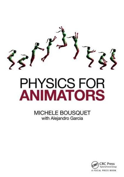 Cover for Michele Bousquet · Physics for Animators (Paperback Book) (2015)