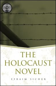 Cover for Efraim Sicher · The Holocaust Novel - Genres in Context (Paperback Bog) (2005)