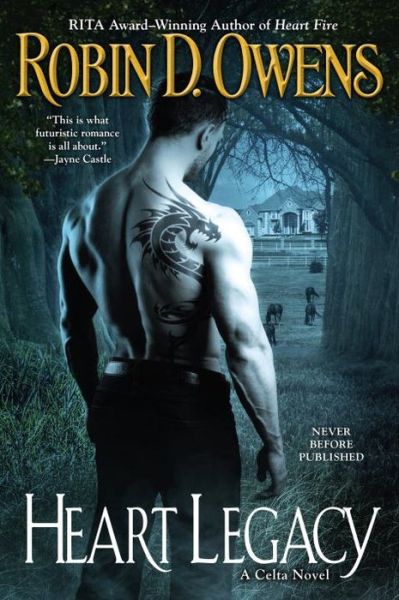 Cover for Robin D. Owens · Heart Legacy: A Celta Novel (Paperback Book) (2015)