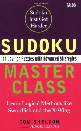 Sudoku Master Class - Tom Sheldon - Books - Plume - 9780452287976 - September 7, 2006
