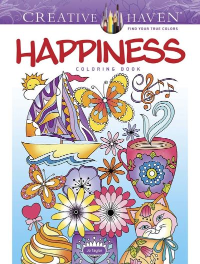 Cover for Jo Taylor · Creative Haven Happiness Coloring Book - Creative Haven (Paperback Book) (2021)