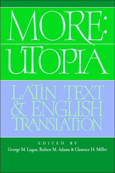 Cover for Thomas More · More: Utopia: Latin Text and English Translation (Taschenbuch) (2006)