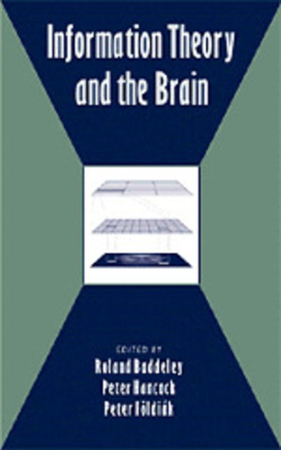 Cover for Roland Baddeley · Information Theory and the Brain (Gebundenes Buch) (2000)