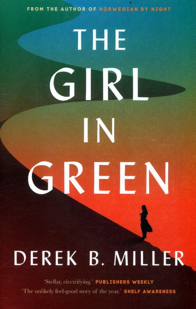 Cover for Derek B. Miller · The Girl in Green (Paperback Book) [Main edition] (2017)