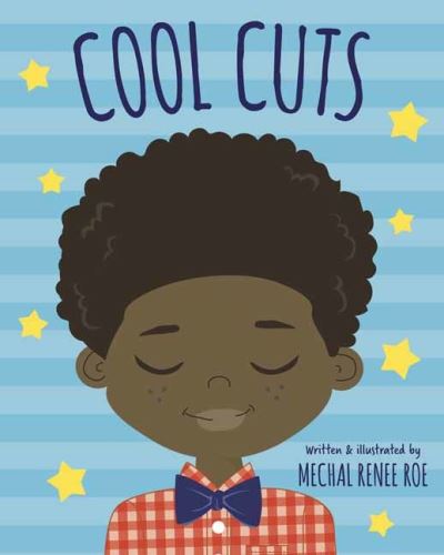 Cover for Mechal Renee Roe · Cool Cuts (Board book) (2021)