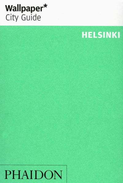 Cover for Wallpaper* · Wallpaper City Guide: Helsinki (Bog) (2012)