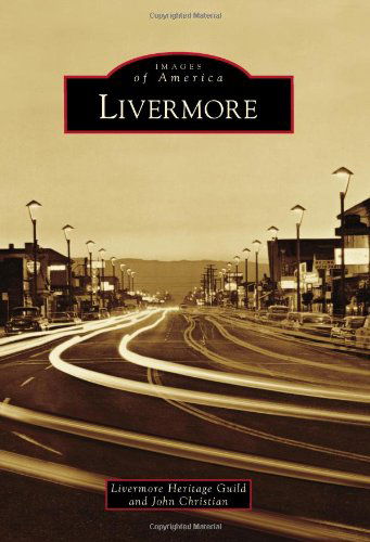 Cover for John Christian · Livermore (Images of America) (Paperback Book) (2013)