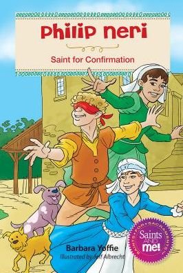 Cover for Barbara Yoffie · Philip Neri Saint for Confirmation (Paperback Book) (2019)