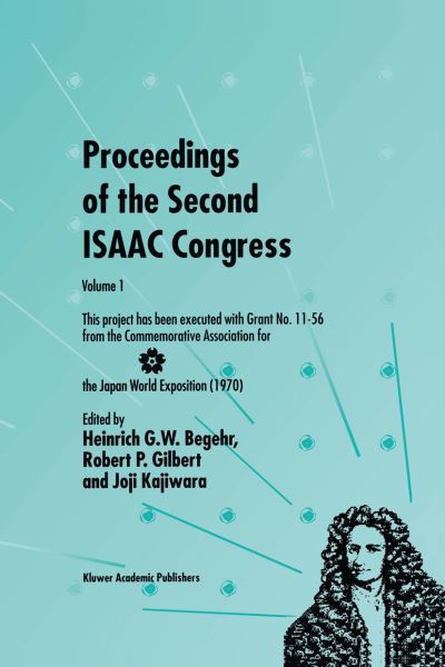 Cover for Heinrich G W Begehr · Proceedings of the Second Isaac Congress: This Project Has Been Executed with Grant No. 11-56 from the Commemorative Association for the Japan World Exposition (1970) - International Society for Analysis, Applications and Computation (Hardcover Book) (2000)