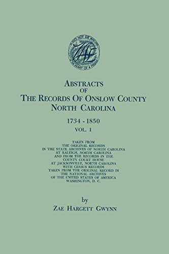 Cover for Zae Hargett Gwynn · Abstracts of the Records of Onslow County, North Carolina, 1734-1850. in Two Volumes. Volume I (Paperback Book) (2014)