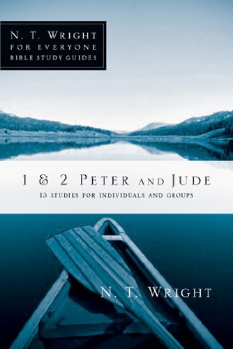 Cover for N. T. Wright · 1 &amp; 2 Peter and Jude (N. T. Wright for Everyone Bible Study Guides) (Pocketbok) [Stg edition] (2012)
