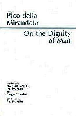 Cover for Pico della Mirandola · On the Dignity of Man (Hardcover Book) (1998)