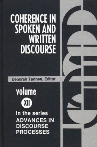 Cover for Deborah Tannen · Coherence in Spoken and Written Discourse (Hardcover Book) (1984)