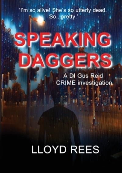Cover for Lloyd Rees · Speaking Daggers (Paperback Book) (2022)