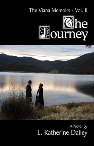 Cover for L. Katherine Dailey · The Journey (Paperback Book) (2008)