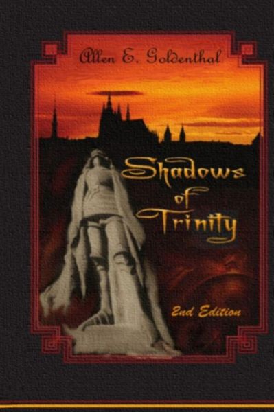 Cover for Allen Edward Goldenthal · Shadows of Trinity (Paperback Book) (2008)