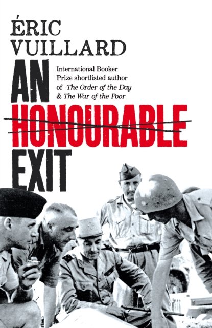 Cover for Eric Vuillard · An Honourable Exit (Innbunden bok) (2023)