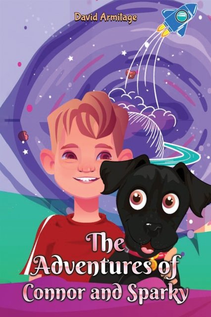 Cover for David Armitage · The Adventures of Connor and Sparky (Pocketbok) (2024)