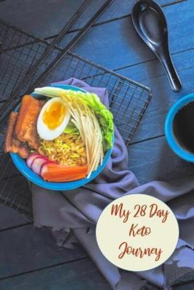 Cover for Advanta Publishing · My 28 Day Keto Journey (Pocketbok) (2019)