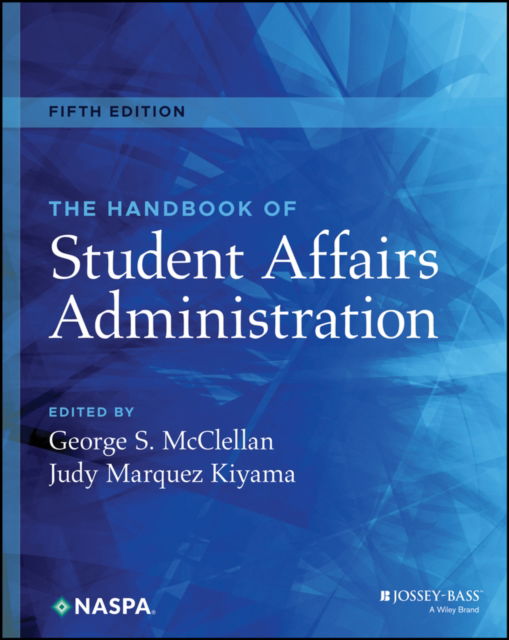 Cover for GS McClellan · The Handbook of Student Affairs Administration (Innbunden bok) (2023)