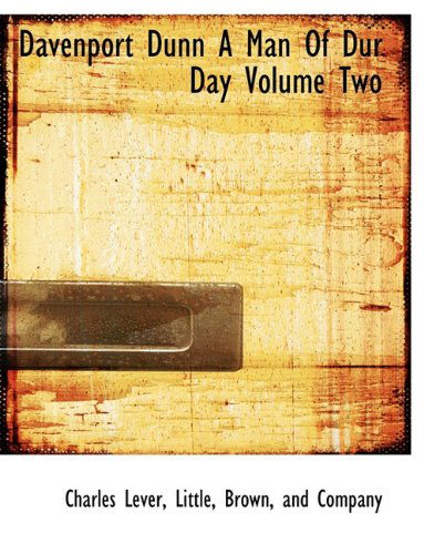 Cover for Charles Lever · Davenport Dunn a Man of Dur Day Volume Two (Paperback Book) (2010)