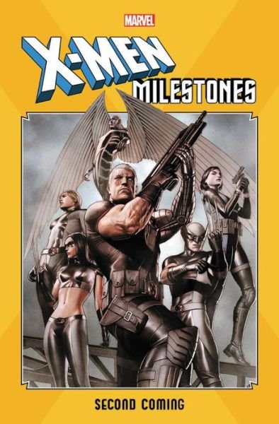Cover for Craig Kyle · X-men Milestones: Second Coming (Paperback Book) (2020)