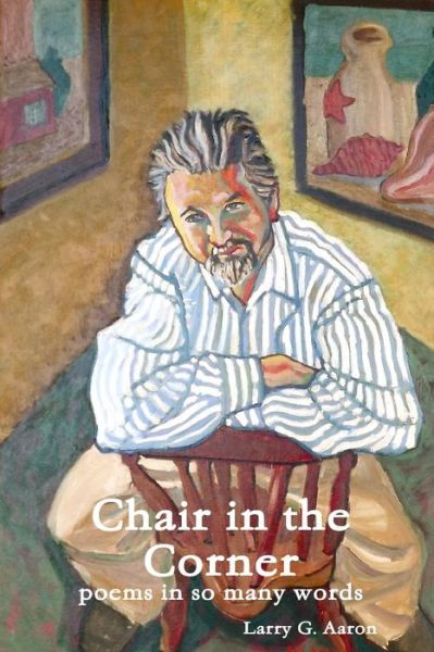 Cover for Larry Aaron · Chair in the Corner (Paperback Book) (2013)