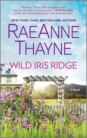 Cover for Raeanne Thayne · Wild Iris Ridge (Bok) (2025)
