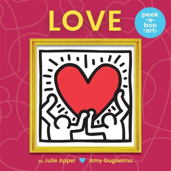 Cover for Amy Guglielmo · Love (Peek-a-Boo Art) (Hardcover Book) (2020)