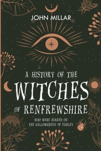 Cover for John Millar · A History of the Witches of Renfrewshire (Paperback Book) (2021)