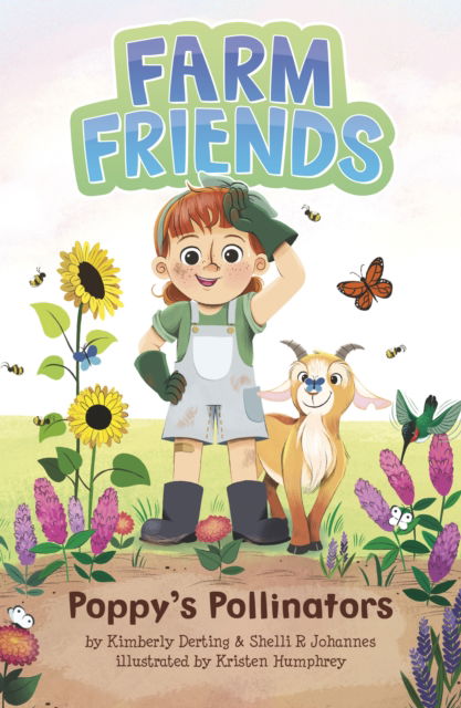 Cover for Shelli R. Johannes · Poppy's Pollinators - Farm Friends (Paperback Bog) (2025)