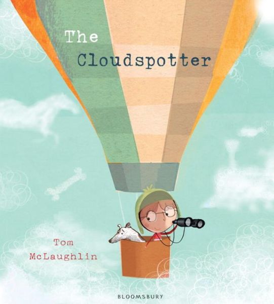 Cover for Tom McLaughlin · The Cloudspotter (Taschenbuch) (2016)