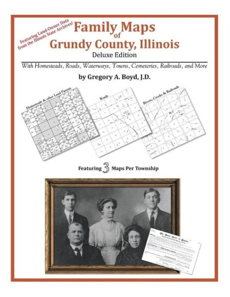 Cover for Gregory A. Boyd J.d. · Family Maps of Grundy County, Illinois (Pocketbok) (2010)