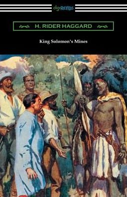 Cover for Sir H Rider Haggard · King Solomon's Mines: (illustrated by A. C. Michael) (Taschenbuch) (2018)