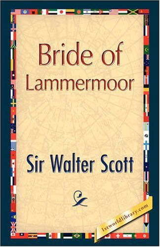 Cover for Walter Scott · Bride of Lammermoor (Taschenbuch) (2008)