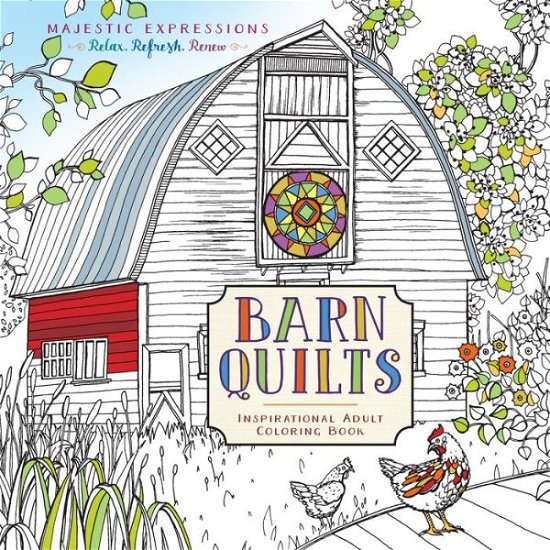 Cover for Marian Parsons · Barn Quilts Colouring Book: 112 Pages, 55 Inspiring Illustrations, High Quality, Acid-Free Coloring Paper (Paperback Bog) (2017)