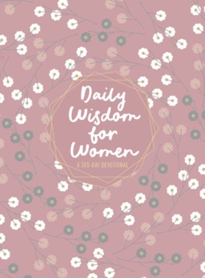 Cover for Broadstreet Publishing Group LLC · Daily Wisdom for Women: A 365-Day Devotional (Lederbuch) (2024)